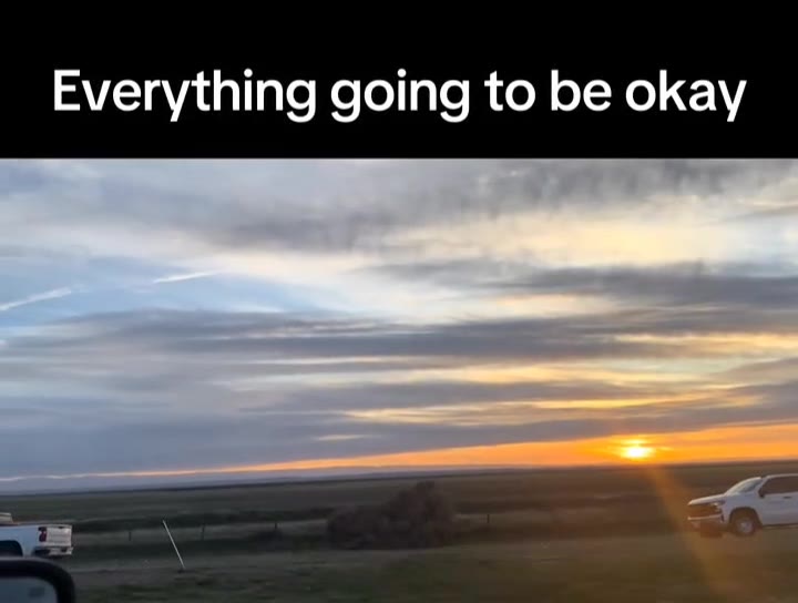 Everything going to be okay