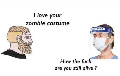 love your zombie costume 4 How the fuc are you still alive