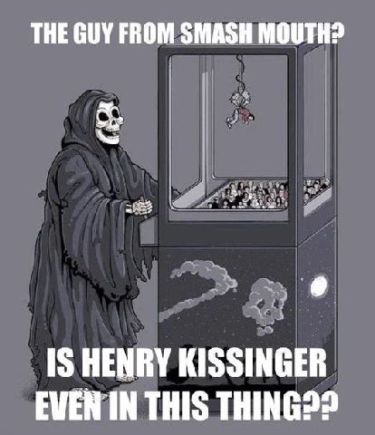 THE GUY FROM SMASH MOUTH? at 4 15 НЕМВУ KISSINGER EWEN IN THIS THING??