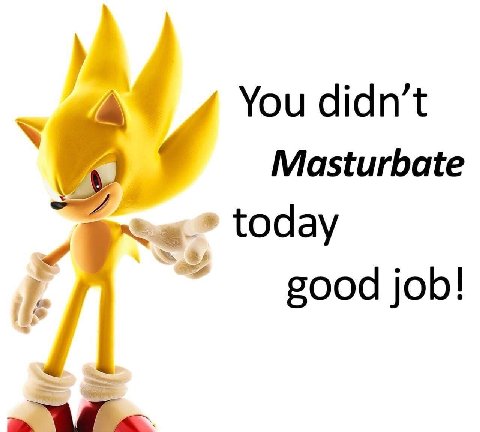 у You didn’t Masturbate today good job!
