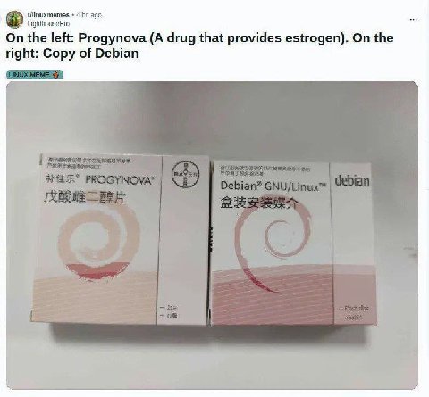 4 ago LighthouseBro On the left: Progynova (A drug that provides estrogen). On the right: Copy of Debian