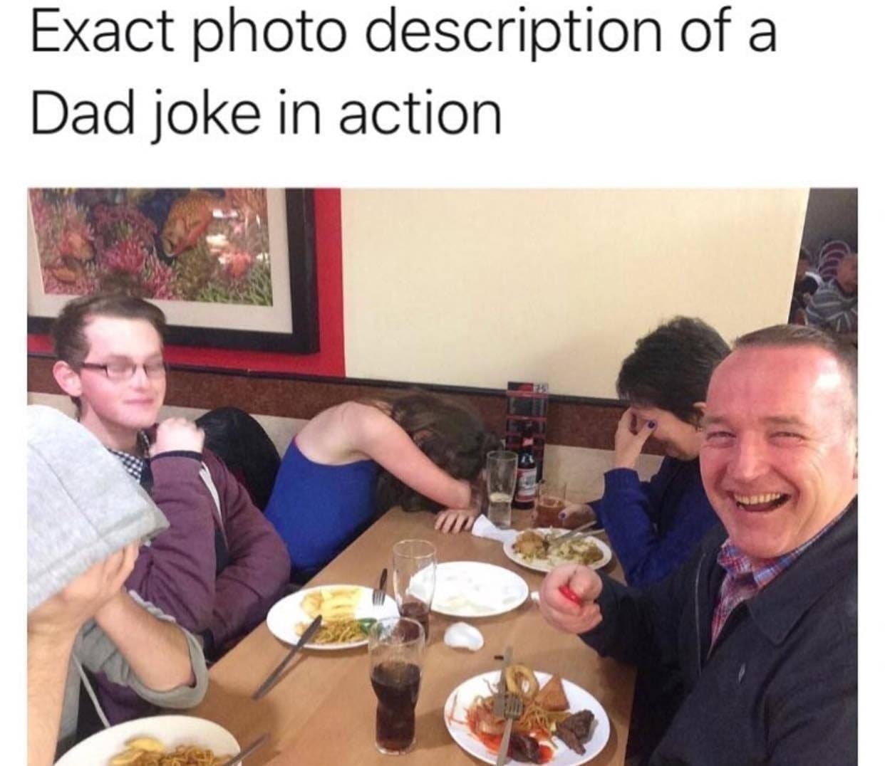 Exact photo description of a Dad Joke in action