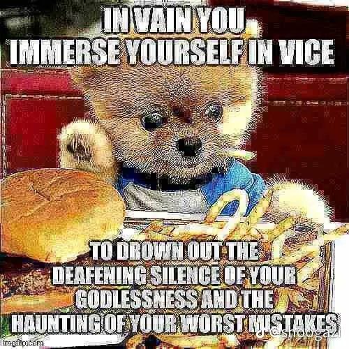 YOURS VICE $7 я TO DROWN OUT-THE DEAFENING SILEN YOUR DLE HAUNTING WORS AS Cony