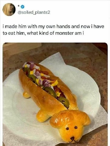 @soiled_plants2 i made him with my own hands and now i have to eat him, what kind of monster 1 7 ait 4