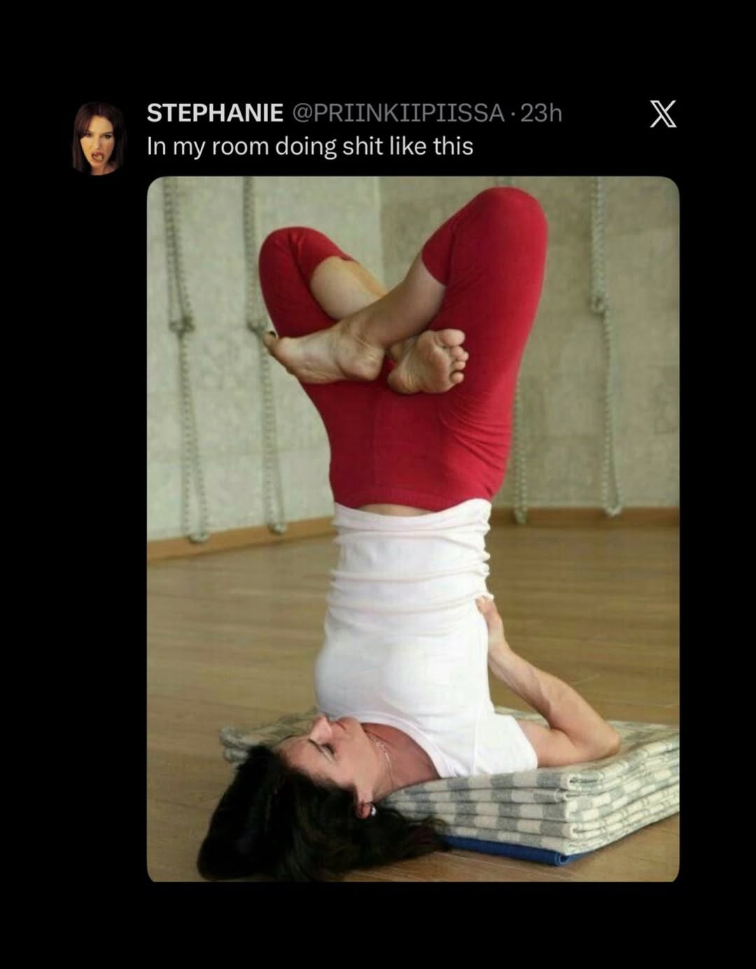 STEPHANIE @PRIINKIIPIISSA In my room doing shit like this