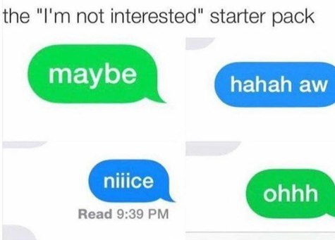 the not interested" starter pack Read 9:39