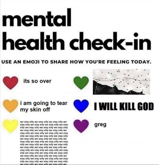 USE AN ЕМОЗ1 ТО SHARE HOW YOU'RE FEELING TODAY. 4° its so over WILL KILL GOD my skin off we stay silly we stay silly we stay silly we Stay silly we stay silly we stay silly we stay reg silly we stay s