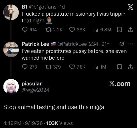 fucked a prostitute missionary was trippin that night Patrick Lee eaten prostitutes pussy before, she even warned me before Х.сот piacular Stop animal testing and use this nigga