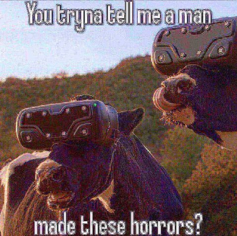 these horrors?