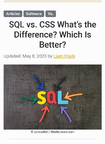 Articles Software SQL CSS What's the Difference? Which Is Better? Updated: May 8, 2023 Liam Frady eamesBot Shutterstock.com