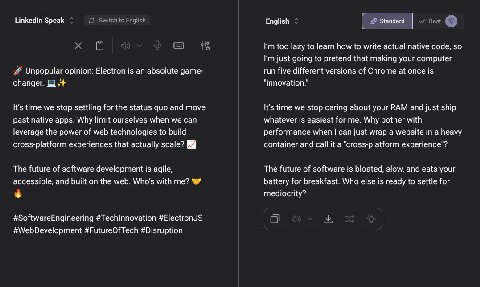 LinkedIn Speak English Standard too lazy to learn how to write actual native code, so just going to pretend that making your computer Unpopular opinion: Electron is an absolute game- run five differen