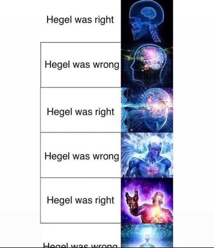 Hegel was right Hegel was wrong Hegel was right Hegel was Hegel was right