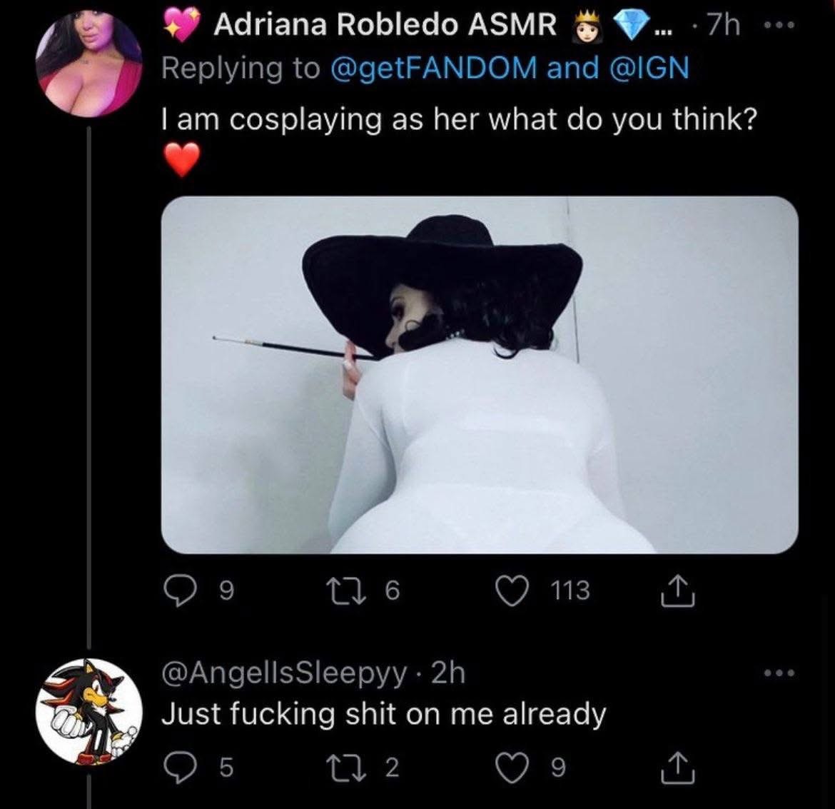 Adriana Robledo АЗМВ Replying to @getFANDOM and @IGN cosplaying as her what you think? 9 6 113 @AngellsSleepyy Just fucking shit on me already мы 5 2