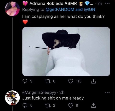 Adriana Robledo АЗМВ Replying to @getFANDOM and @IGN cosplaying as her what you think? 9 6 113 @AngellsSleepyy Just fucking shit on me already мы 5 2
