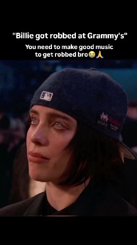 "Billie got robbed at Grammy's"
