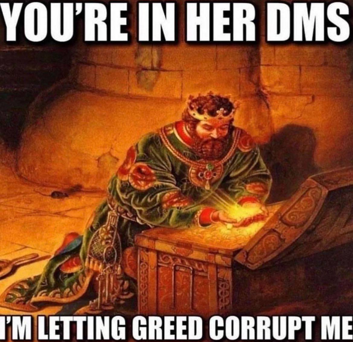 HER DMS LETTING GREED CORRUPT ME