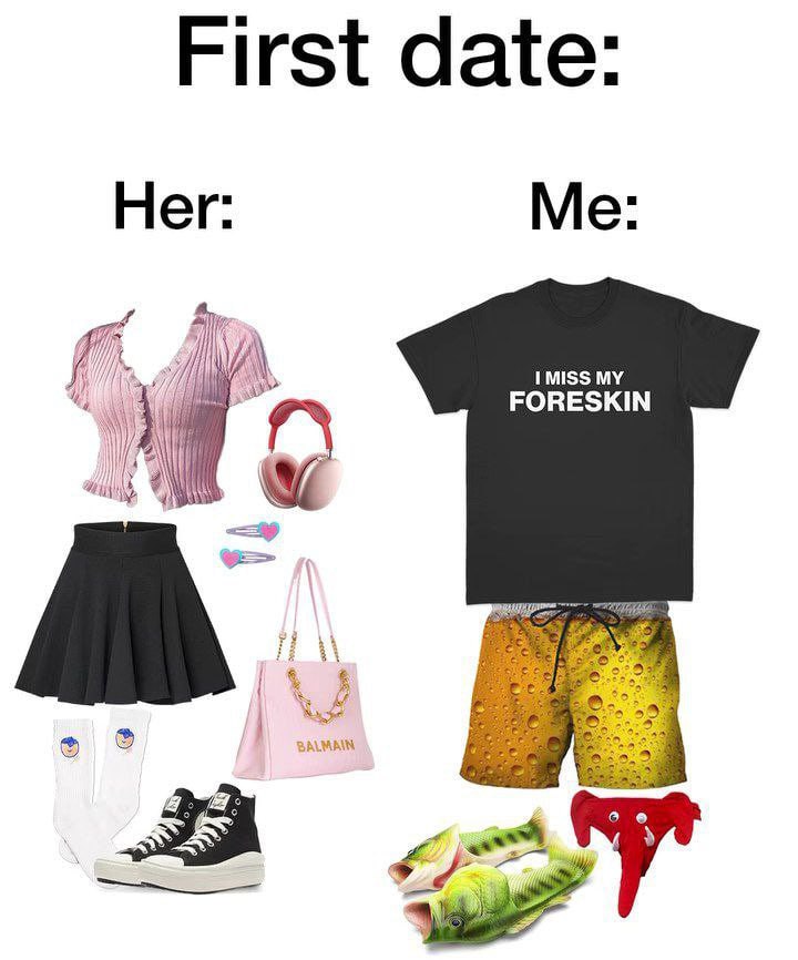 Her: Me: a у MY FORESKIN a 4 о BALMAIN с