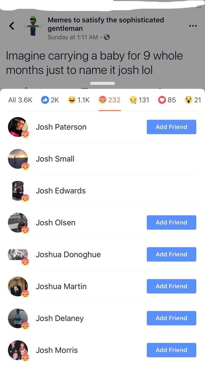 #11к @232 All3.6K 131 21 Josh Paterson Josh Small Josh Edwards Josh Olsen Joshua Donoghue Joshua Martin Josh Delaney Josh Morris
