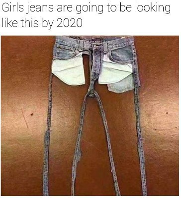 Girls jeans are going to be looking like this 2020