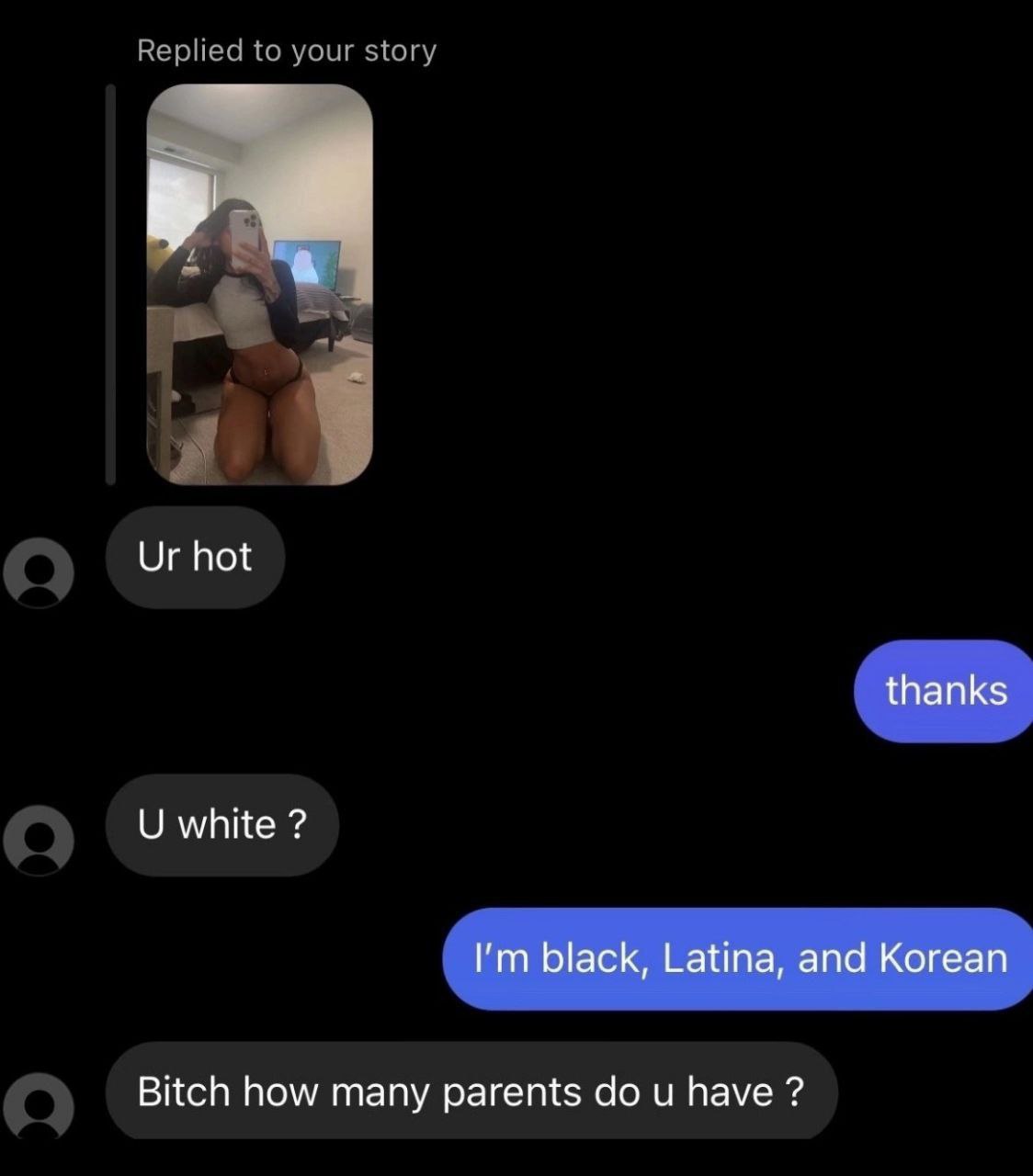 hot thanks white black, Latina, and Korean Bitch how many parents have