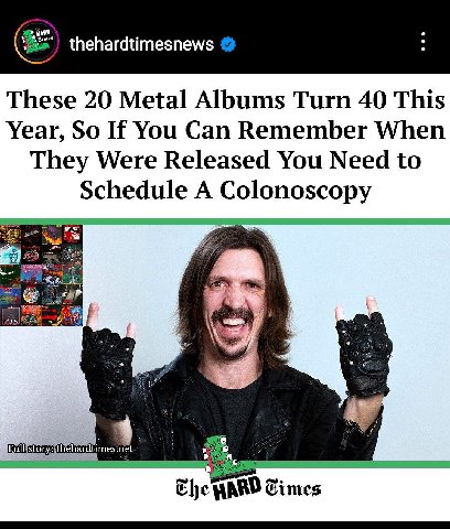 thehardtimesnews These 20 Metal Albums Turn 40 This Year, So If You Can Remember When They Were Released You Need to Schedule A Colonoscopy
