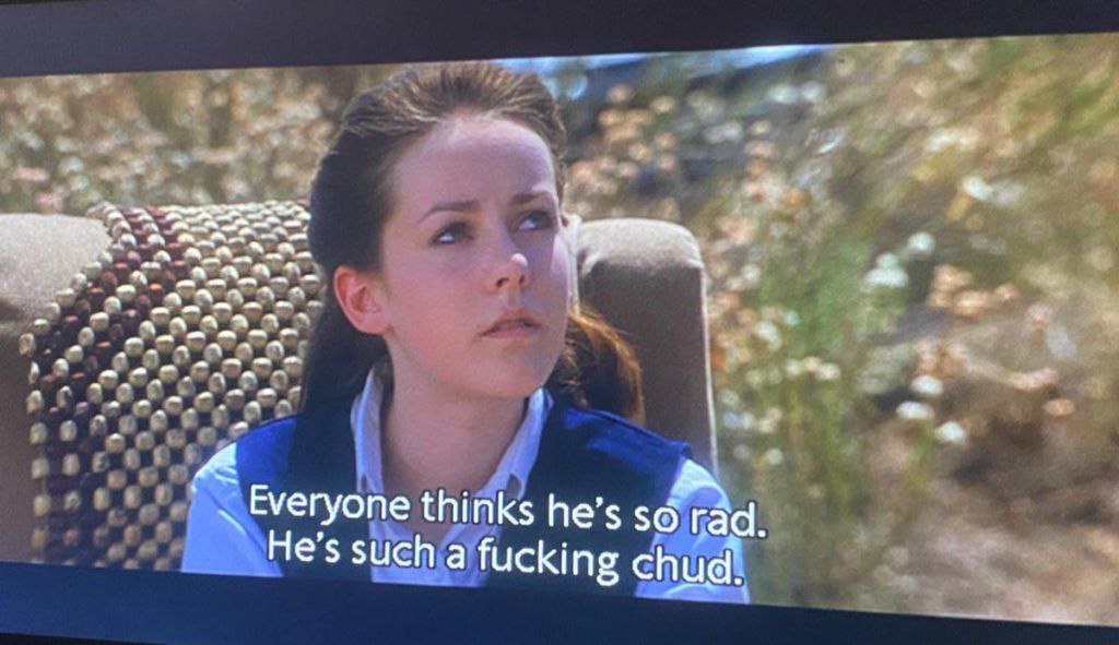 Everyone thinks he’s rad. He’s sucha fucking