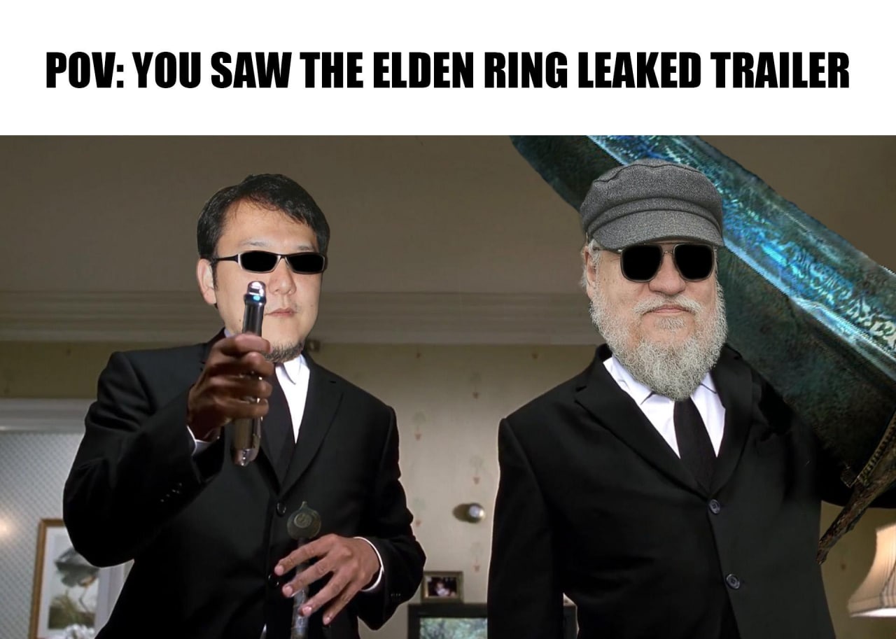 POV: YOU SAW THE ELDEN RING LEAKED TRAILER