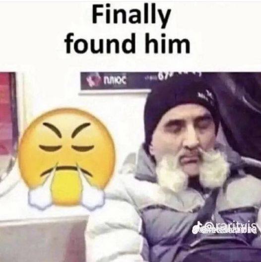 Finally found him
