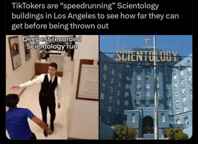 TikTokers are “speedrunning” Scientology buildings in Los Angeles to see how far they can get before being thrown out fology run