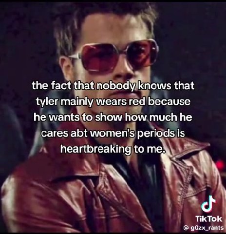 пос thatinobedy'knows that _ tyler mainly wears red because he wants tojshow how much he — | cares abt, women's репо] | the fact ВабпоБоду, [о that )® he wants to show howimuchihe} me "heartbreaking t