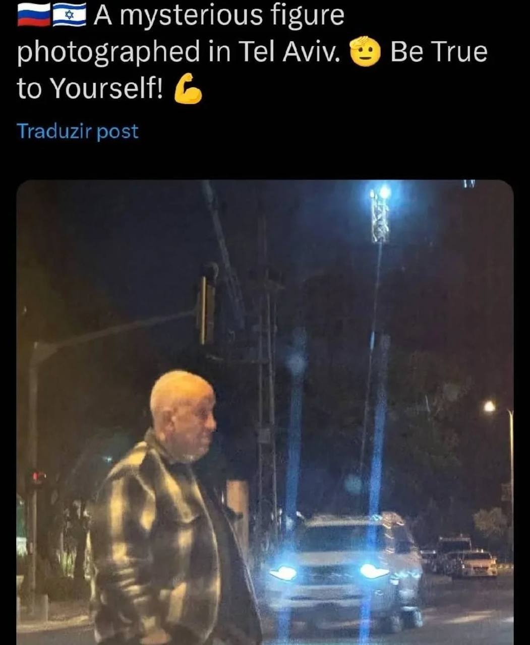 A mysterious figure photographed in Tel Aviv. Be True to Yourself! Traduzir post a4