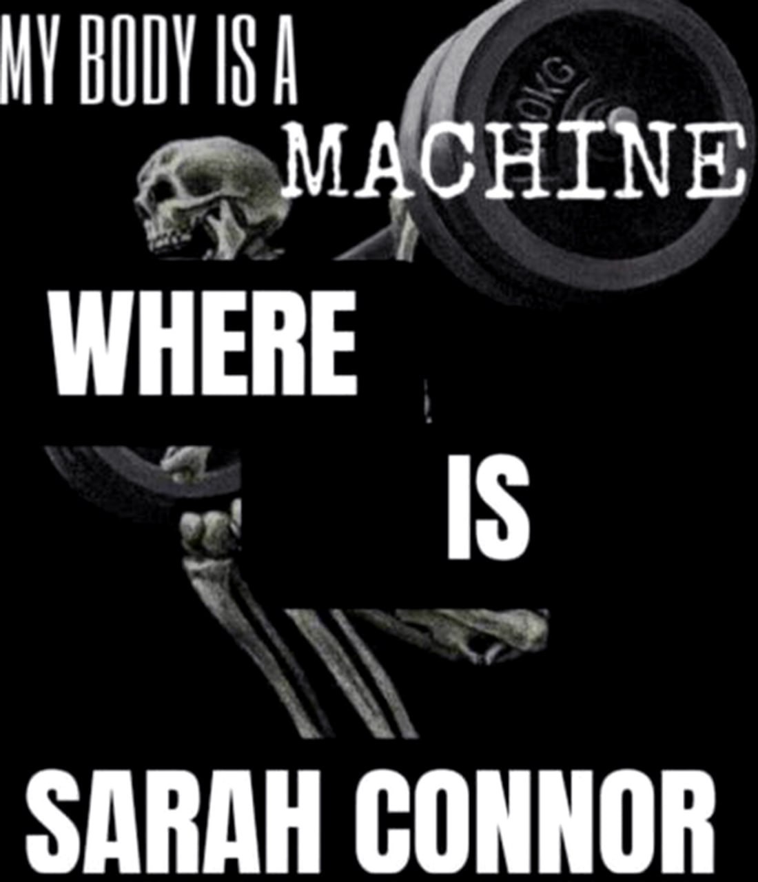 MACHINE WHERE SARAH CONNOR