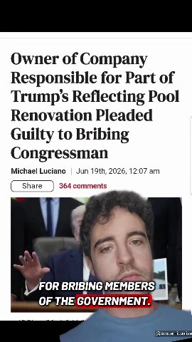 Owner of Company Trump’s Reflecting Pool Renovation Pleaded Guilty to Bribing | FOR BRIBING MEMBERS