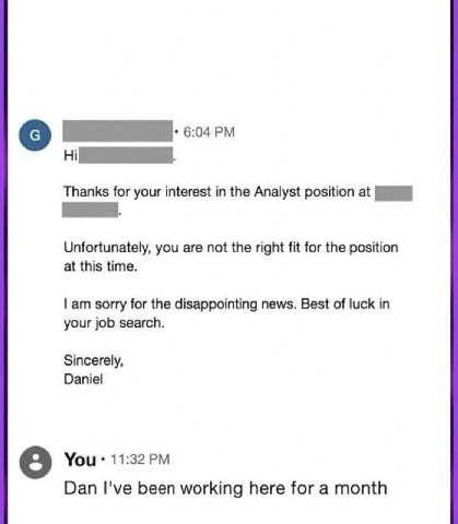 Thanks for your interest in the Analyst position at Unfortunately, you are not the right fit for the position at this time. sorry for the disappointing news. Best of luck in your job search. Sincerely