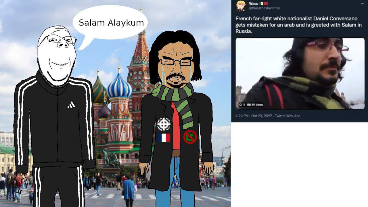 Wass French far-right white nationalist Daniel Conversano a у gets mistaken for arab and is greeted with Salam Russia. A A у 4 views <Я be 4 (3 a