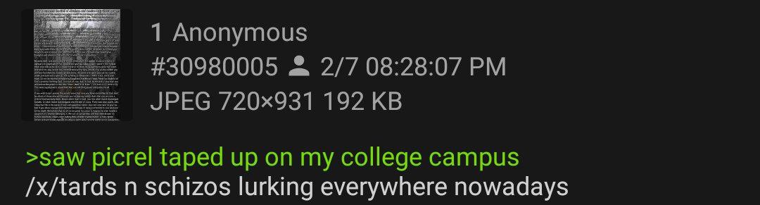 <A as 1 Anonymous #30980005 5 2/7 08:28:07 of Pome JPEG 192 wet >зам/ picre taped up my college campus /x/tards schizos lurking everywhere nowadays