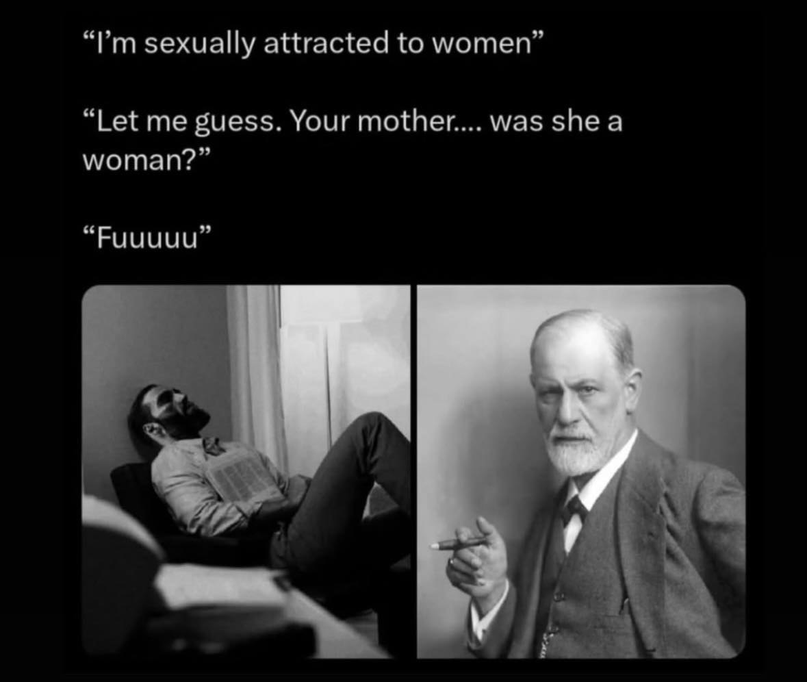sexually attracted to women” “Let me guess. Your mother.... was shea woman?” “Fuuuuu”