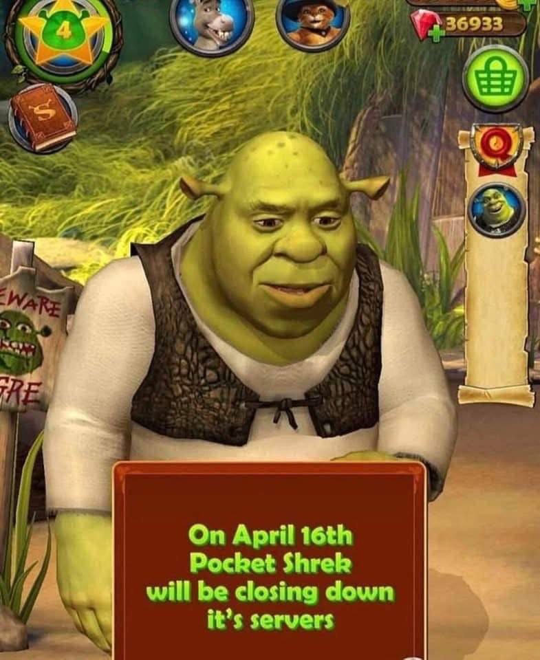 зкозз 1 у в 4 On April Pocket Shrek will be closing down it’s servers