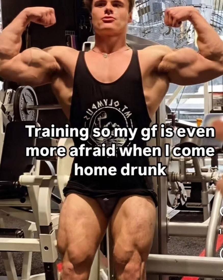 Training so my is more afraid come home drunk
