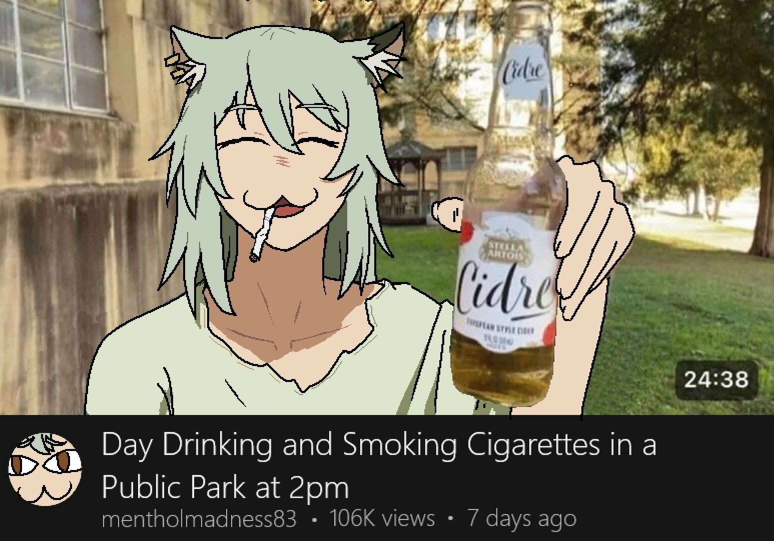 a 7 42 А 7 6 4 aN 4 a 7 24:38 к Day Drinking and Smoking Cigarettes in a Public Park at mentholmadness83 views 7 days ago