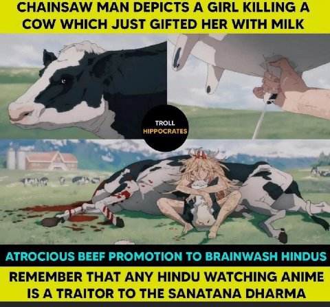 CHAINSAW МАМ DEPICTS А GIRL KILLING А COW WHICH JUST GIFTED HER WITH HIPPOCRATES TROLL ATROCIOUS BEEF PROMOTION TO BRAINWAS HINDUS REMEMBER THAT ANY HINDU WATCHING ANIME IS A TRAITOR TO THE SANATANA D