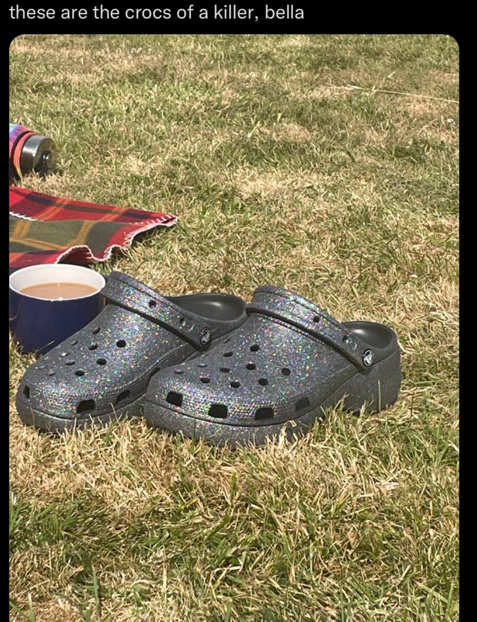 these are the crocs of a killer, bella a я SEN A SO