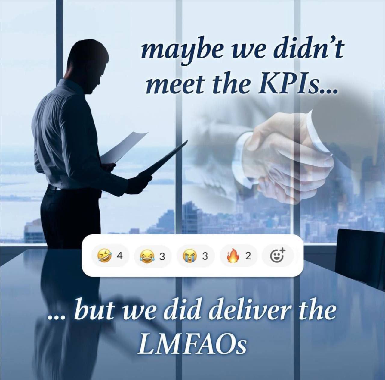 maybe we didn't meet the KPIs... Lia 94 @3 62 1 but we did deliver the LMFAOs