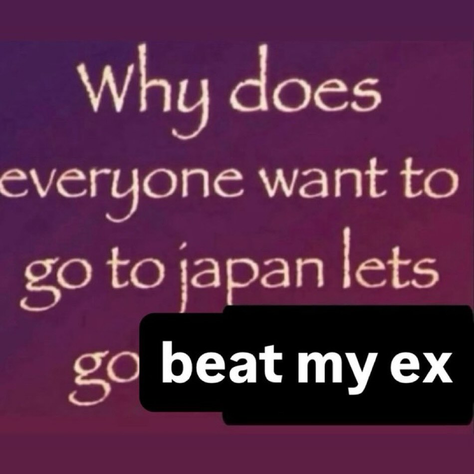 does схегцопе want to to japan lots beat my