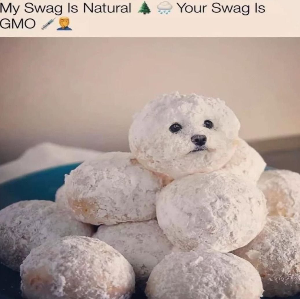 Swag Is Natural Your Swag Is GMO 4 be a 5 у 4