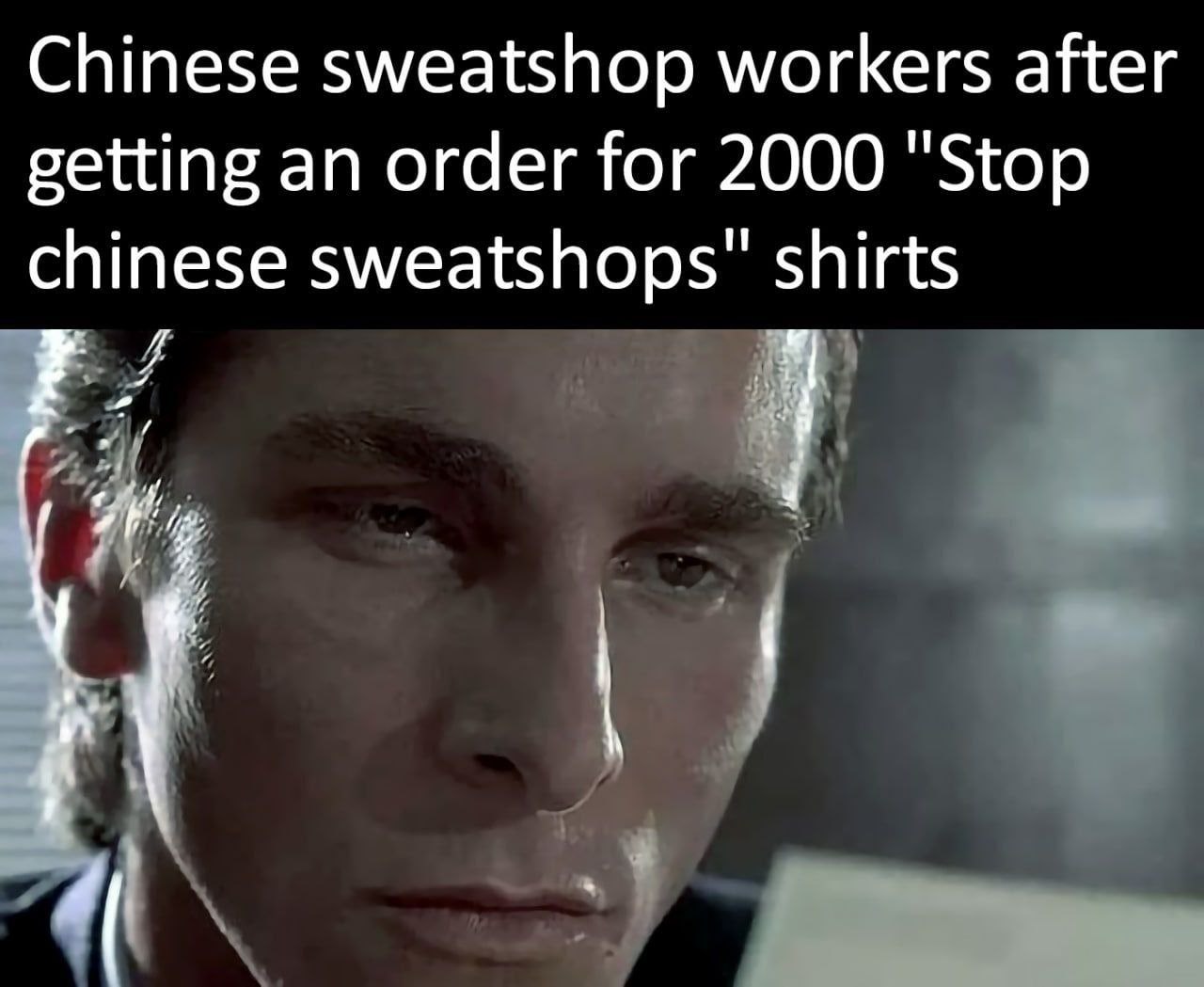 Chinese sweatshop workers after getting an order for 2000 "Stop chinese shirts