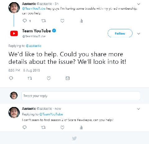 Azstastic @azstastic @TeamYouTube hey guys having some trouble with my red membership, can you help О 1 ili Team YouTube Follow @TeamYouTube Replying to @azstastic We'd like to help. Could you share m