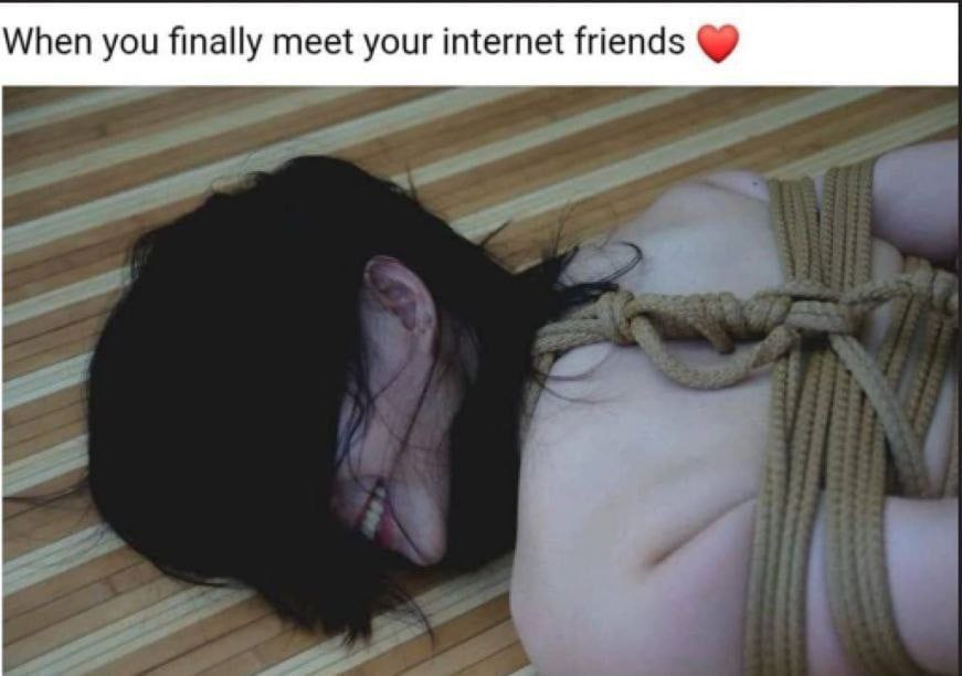 When you finally your internet friends
