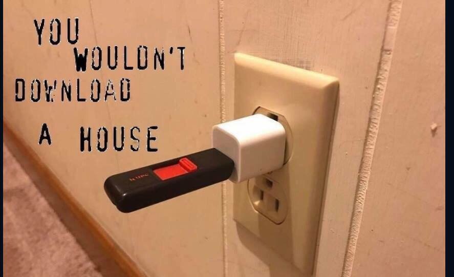 i WOULUN'T A HOUSE