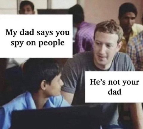 dad says you 7% spy on people у He’s not your dad
